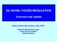 EU NOVEL FOODS REGULATION Overview and Update PowerPoint PPT Presentation