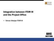 Integration between ITSM III and the Project Office