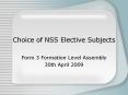 Choice of NSS Elective Subjects PowerPoint PPT Presentation