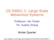 CS 540011: LargeScale Networked Systems