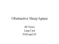 Obstructive Sleep Apnea PowerPoint PPT Presentation