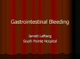Gastrointestinal Bleeding PowerPoint PPT Presentation