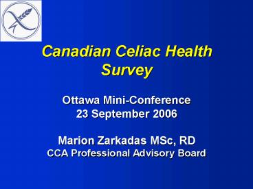 Canadian Celiac Health Survey