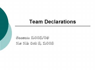 Team Declarations