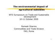 The environmental impact of agricultural subsidies