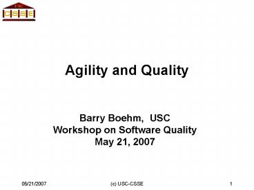 Agility and Quality