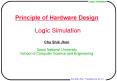 Principle of Hardware Design Logic Simulation Chu Shik Jhon Seoul National University School of Comp PowerPoint PPT Presentation