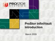 ProStor InfiniVault Introduction