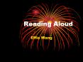 Reading Aloud PowerPoint PPT Presentation