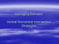 Managing Behavior Verbal Nonverbal Intervention Strategies PowerPoint PPT Presentation