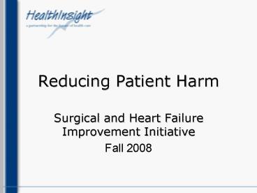 Reducing Patient Harm