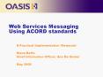 Web Services Messaging Using ACORD standards PowerPoint PPT Presentation