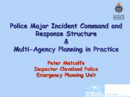 Police Major Incident Command and Response Structure