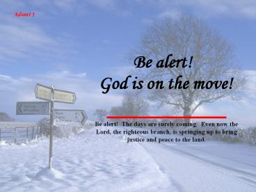 God is on the move!