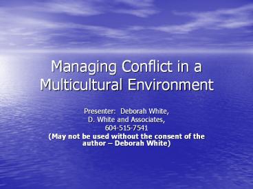 Managing Conflict in a Multicultural Environment