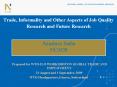 Trade, Informality and Other Aspects of Job Quality Research and Future Research PowerPoint PPT Presentation