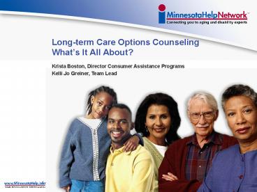Longterm Care Options Counseling Whats It All About