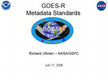 GOESR Metadata Standards