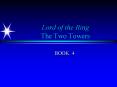 Lord of the Ring The Two Towers PowerPoint PPT Presentation