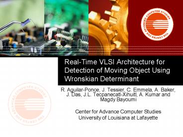 RealTime VLSI Architecture for Detection of Moving Object Using Wronskian Determinant