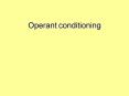 Operant conditioning PowerPoint PPT Presentation