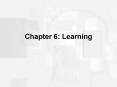 Chapter 6: Learning PowerPoint PPT Presentation