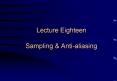 Lecture Eighteen Sampling PowerPoint PPT Presentation