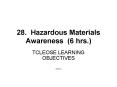 28. Hazardous Materials Awareness 6 hrs. PowerPoint PPT Presentation