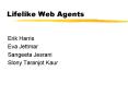 Lifelike Web Agents PowerPoint PPT Presentation