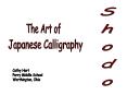 Shodo PowerPoint PPT Presentation