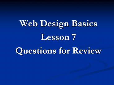 PPT – Web Design Basics PowerPoint presentation | free to view - id ...