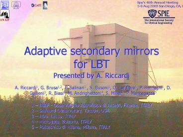 Adaptive secondary mirrors for LBT