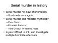 Serial murder in history PowerPoint PPT Presentation