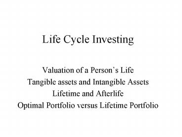 Life Cycle Investing