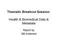 Thematic Breakout Session: Health PowerPoint PPT Presentation