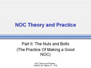 NOC Theory and Practice