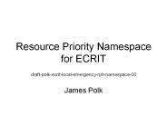 Resource Priority Namespace for ECRIT