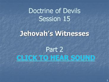 Doctrine of Devils Session 15