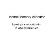 Kernel Memory Allocator