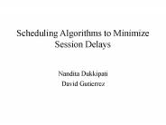 Scheduling Algorithms to Minimize Session Delays