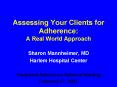 Assessing Your Clients for Adherence: A Real World Approach PowerPoint PPT Presentation