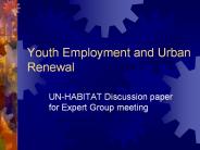 Youth Employment and Urban Renewal