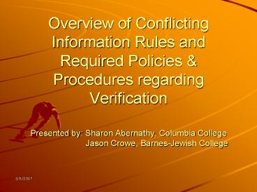 Overview of Conflicting Information Rules and Required Policies