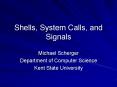 Shells, System Calls, and Signals PowerPoint PPT Presentation