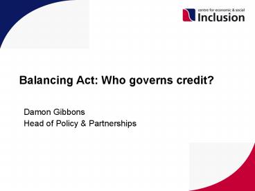 Balancing Act: Who governs credit