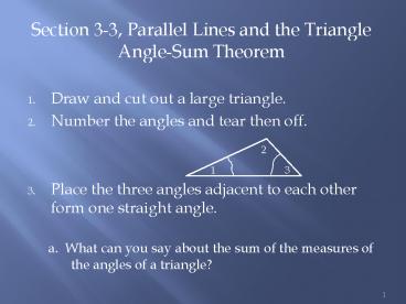 Section 33, Parallel Lines and the Triangle AngleSum Theorem