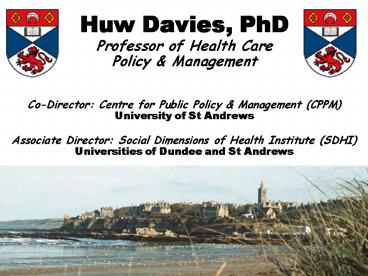 Huw Davies, PhD