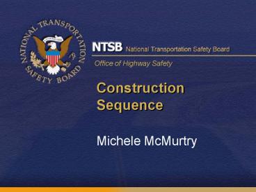 Construction Sequence