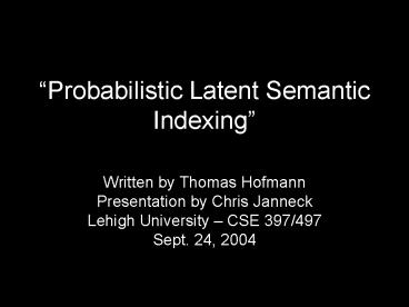 Probabilistic Latent Semantic Indexing