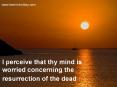 I perceive that thy mind is worried concerning the resurrection of the dead PowerPoint PPT Presentation